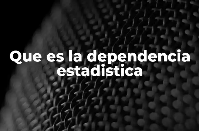 Cómo las variables interactúan en un marco estadístico