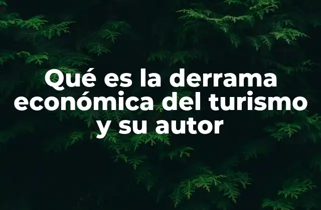 El rol del turismo en la dinámica económica local