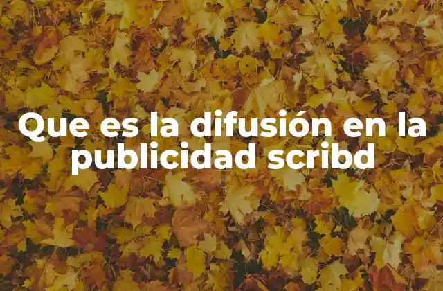 Que es la Difusión en la Publicidad Scribd 2 Cómo la difusión impulsa la visibilidad de contenido digital