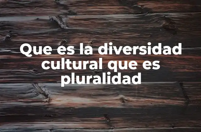 La importancia de fomentar la coexistencia de diferentes identidades culturales