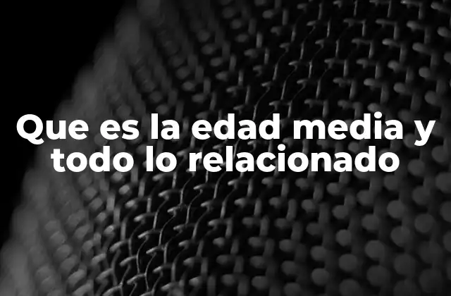 Que es la Edad Media y Todo Lo Relacionado 2 El mundo medieval: una sociedad en transición