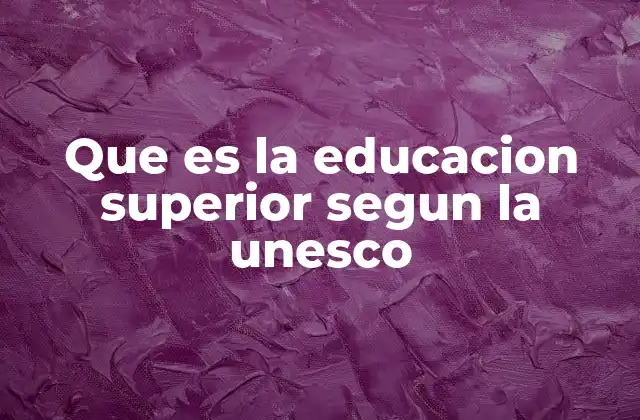 El rol de la educación superior en el desarrollo global
