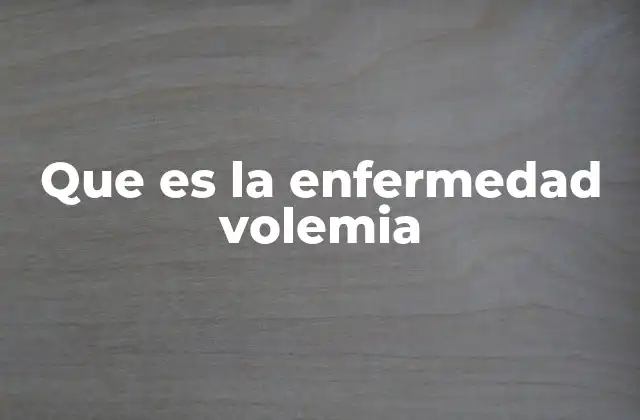 ¿Cómo se relaciona la volemia con la presión arterial?