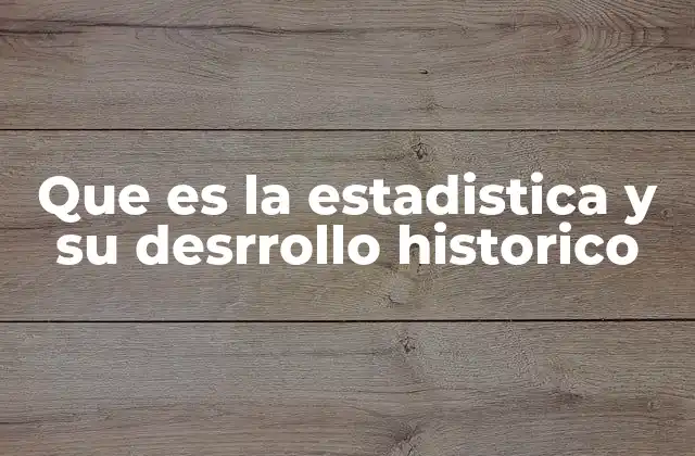El papel de la estadística en la toma de decisiones