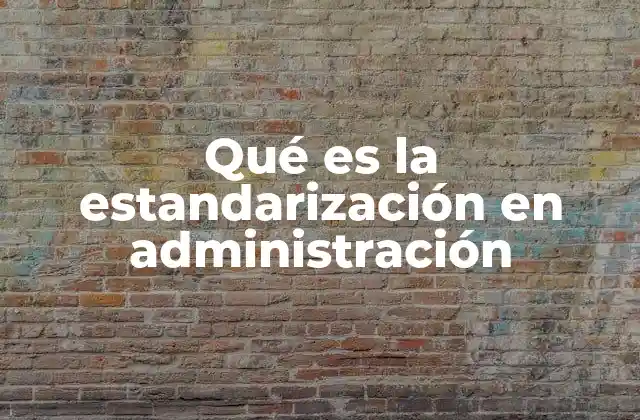 La importancia de la uniformidad en los procesos empresariales