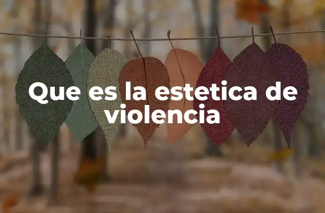 El arte como reflejo de la violencia