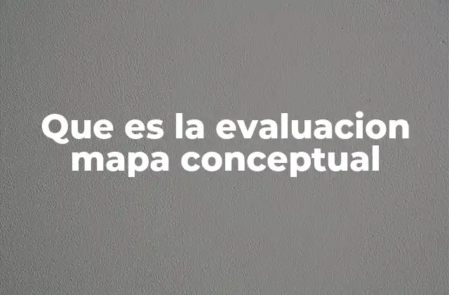 La importancia de las herramientas visuales en la evaluación