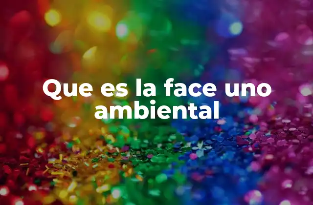 Que es la Face Uno Ambiental 2 La integración entre arquitectura y naturaleza
