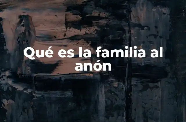 Qué es la Familia Al Anón