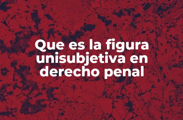 El rol del sujeto en la configuración de ciertos delitos