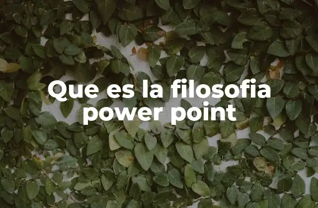 Que es la Filosofia Power Point