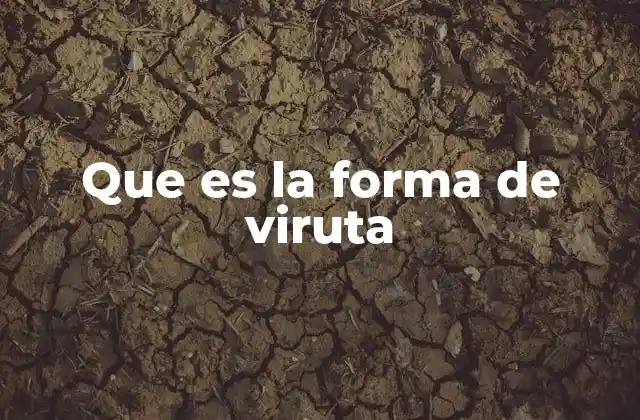 Que es la Forma de Viruta 2 Factores que influyen en la formación de la viruta