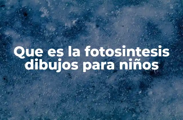 La importancia de los dibujos en el aprendizaje de los niños