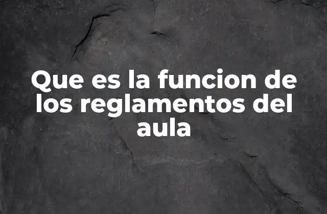 La importancia de un marco normativo en el aula