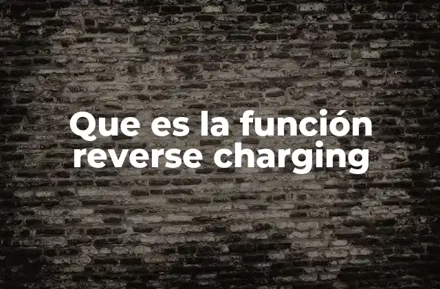 La evolución de la carga en dispositivos móviles
