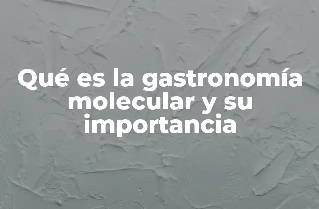 La ciencia detrás de los platos modernos