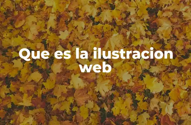 Que es la Ilustracion Web