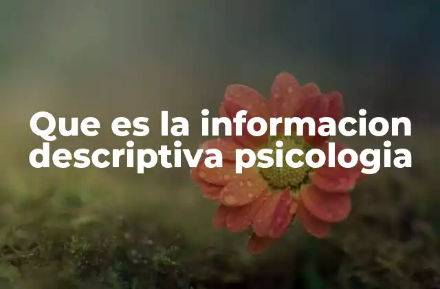 La base de la psicología experimental: datos observables
