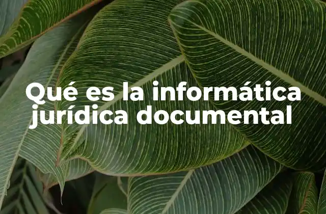 La intersección entre derecho y tecnología en la gestión documental