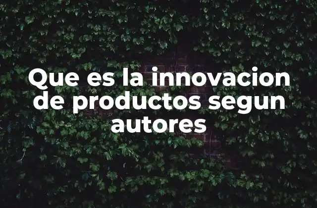 La importancia de la perspectiva académica en la evolución de los productos