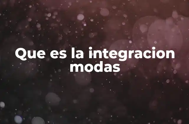 La evolución de la moda a través de la integración cultural