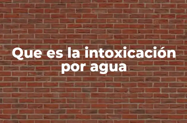 Que es la Intoxicación por Agua 2 El equilibrio hídrico y el cuerpo humano