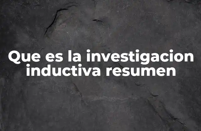 El razonamiento inductivo en la construcción del conocimiento