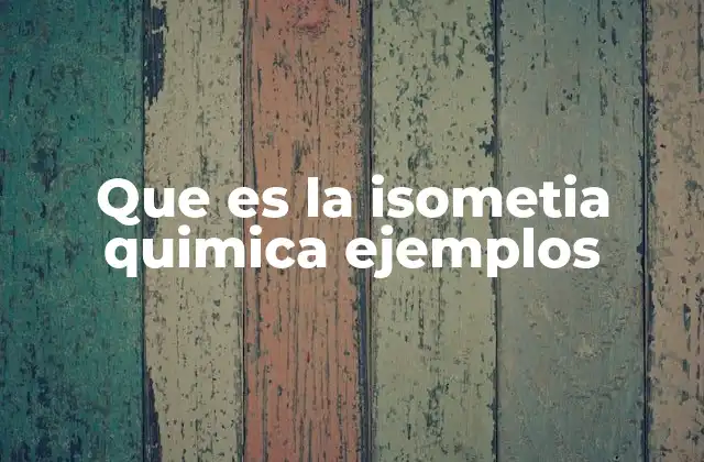 Diferencias entre isometría y otros tipos de isomería