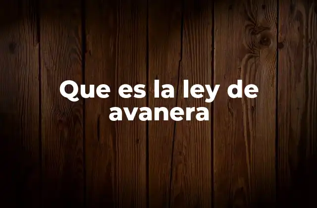 El contexto político y social de la ley de Avanera