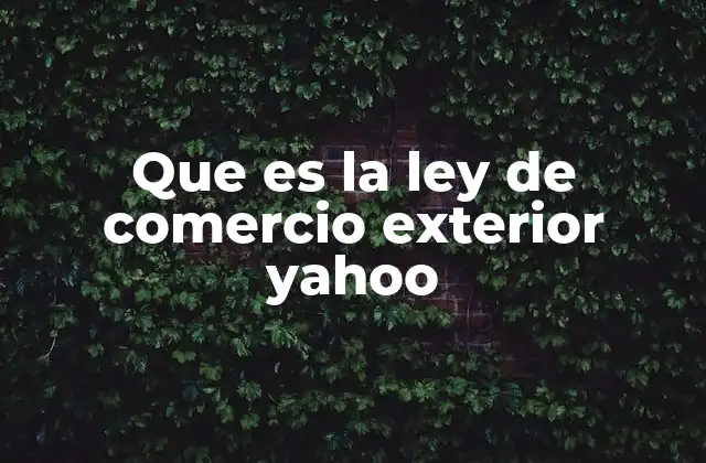 El papel del comercio internacional en el desarrollo económico