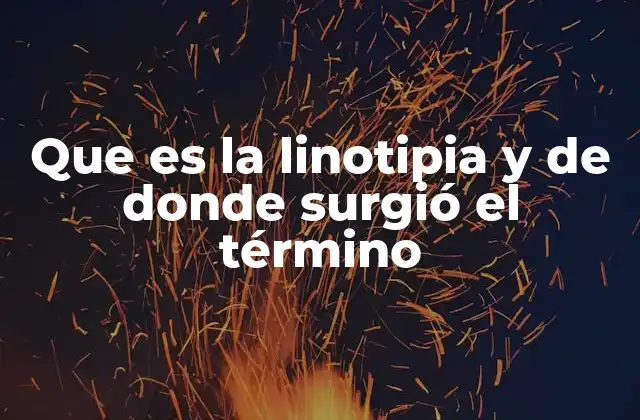 La evolución de la imprenta y la importancia de la linotipia