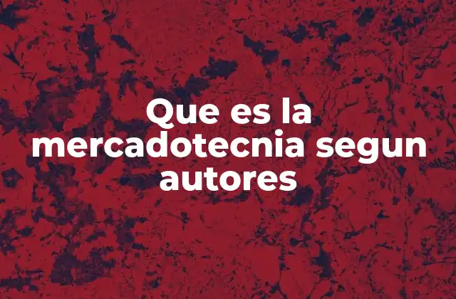 Que es la Mercadotecnia Segun Autores