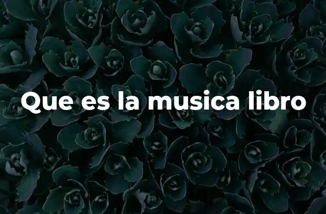 Que es la Musica Libro