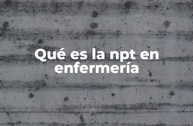 Qué es la Npt en Enfermería 2 La importancia de mantener la asepsia en el entorno clínico