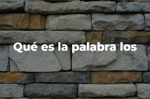 Qué es la Palabra los