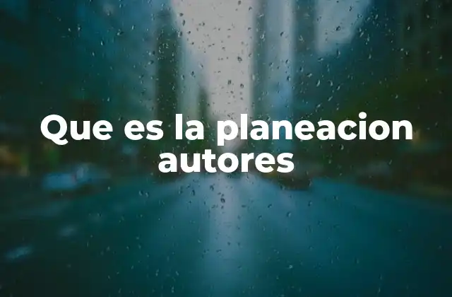 Que es la Planeacion Autores 2 Cómo la planificación ayuda a los escritores a mantener su enfoque