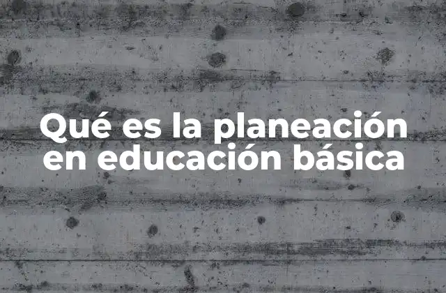 La importancia de la planeación en el aula