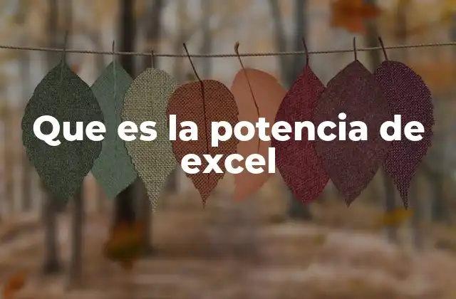 Cómo Excel se convierte en una herramienta de alto rendimiento