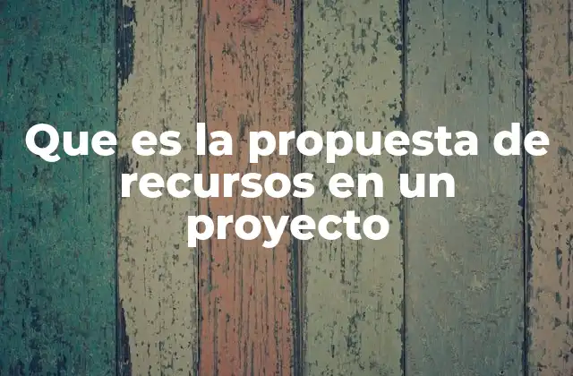 La importancia de la planificación de recursos en la gestión de proyectos