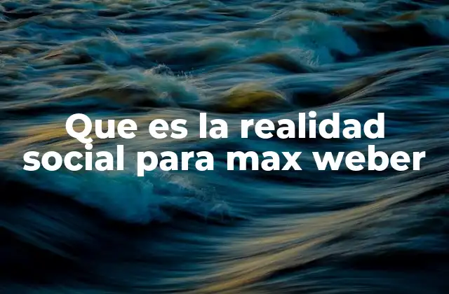 La interacción humana como base de la realidad social