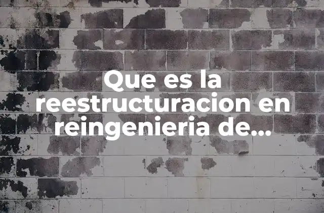 Que es la Reestructuracion en Reingenieria de Software