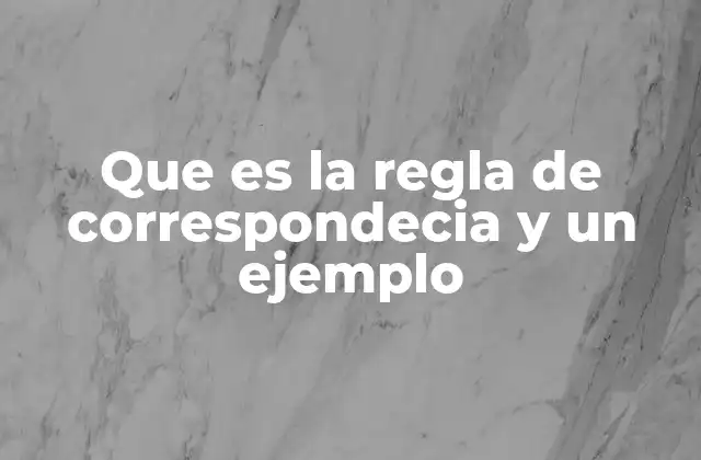 Que es la Regla de Correspondecia y un Ejemplo 2 Cómo se establece una relación mediante una regla de correspondencia
