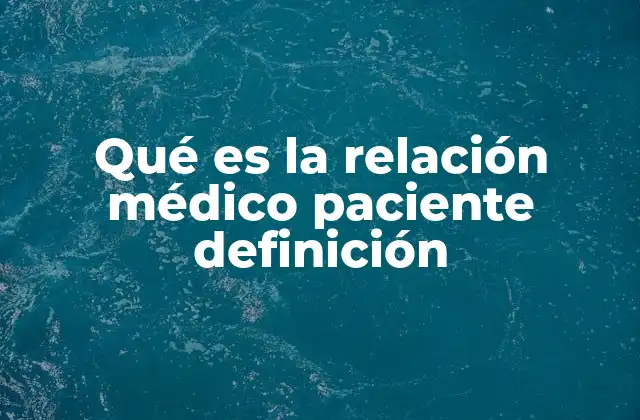 La base emocional y ética de la interacción médico-paciente