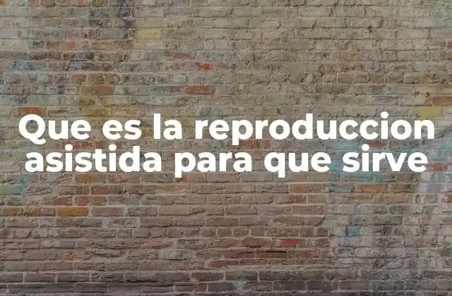 Cómo la ciencia médica ha revolucionado la concepción humana