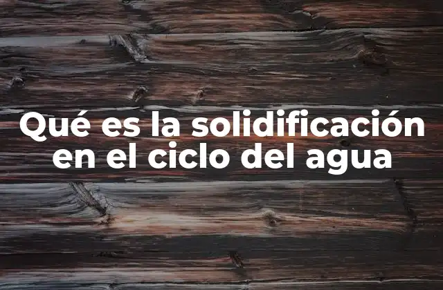 La importancia de los cambios de estado en la naturaleza