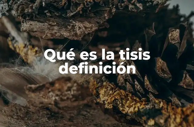 Qué es la Tisis Definición