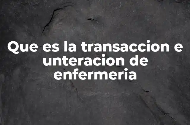 La importancia de la relación terapéutica en el cuidado