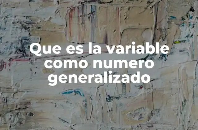 El concepto de variable en el contexto de las matemáticas abstractas