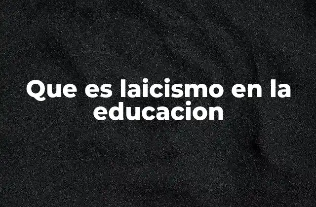 La separación entre religión y enseñanza