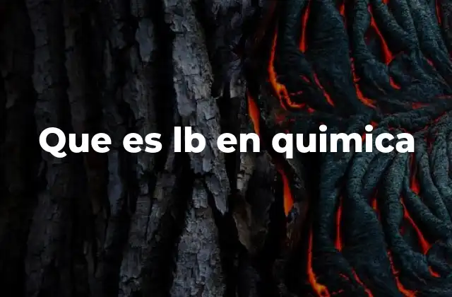 Que es Lb en Quimica